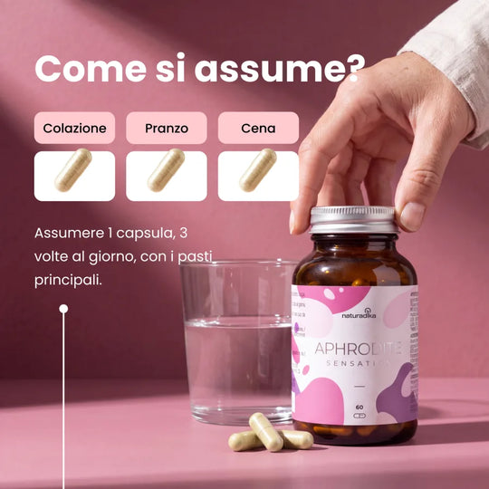 Come si assume Aphrodite Sensation: 1 capsula 3 volte al giorno ai pasti principali