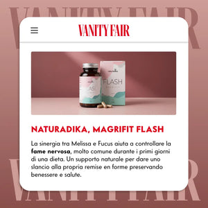 Magrifit Flash su Vanity Fair: la sinergia tra melissa e fucus aiuta a controllare la fame nervosa