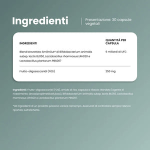 Ingredienti di Probiotic Balance: blend brevettato SmilinGut con 6 miliardi di UFC e FOS per capsula